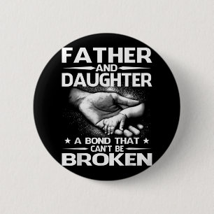 Chapa Redonda De 5 Cm Padre y hija un bono que no se puede romper