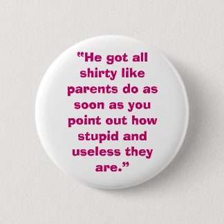 Chapa Redonda De 5 Cm Padres inútiles