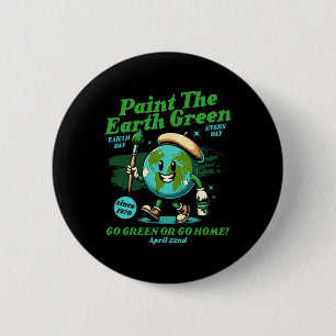 Chapa Redonda De 5 Cm Paint The Earth Green Eco-friendly Awareness Earth