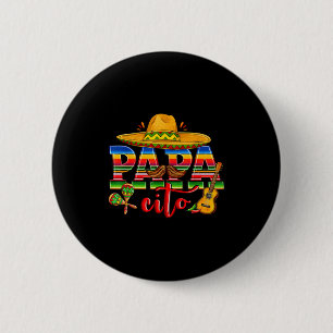 Chapa Redonda De 5 Cm Papa cito cinco de mayo sombrero mexicano familia
