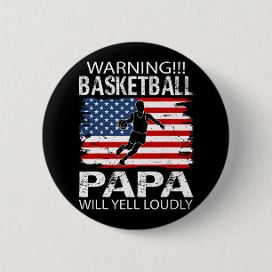 Chapa Redonda De 5 Cm Papa de baloncesto grita divertido Papa de balonce