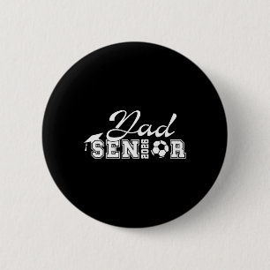 Chapa Redonda De 5 Cm Papá de fútbol senior 2026 Cl de 2026 graduado Pap