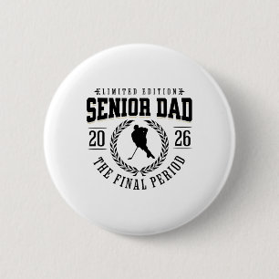 Chapa Redonda De 5 Cm Papá de hockey senior el período final 2026 