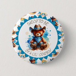 Chapa Redonda De 5 Cm Papá debe ser | El Baby Shower de Cowboy Teddy Bea
