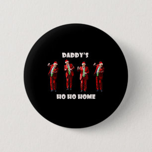 Chapa Redonda De 5 Cm Papá Divertido Ho Ho Casa Trump Baile Santa Claus
