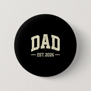 Chapa Redonda De 5 Cm Papá Est. 2026 Logo Papá 2026 Pronto Será Nuevo Pa