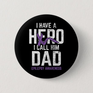 Chapa Redonda De 5 Cm Papá Héroe Epilepsia Conciencia de Epilepsia Pacie
