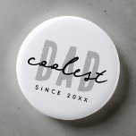 Chapa Redonda De 5 Cm Papá más frío desde el 20XX Preppy simple moderno<br><div class="desc">Este diseño sencillo y moderno se compone de una tipografía de san serif.</div>