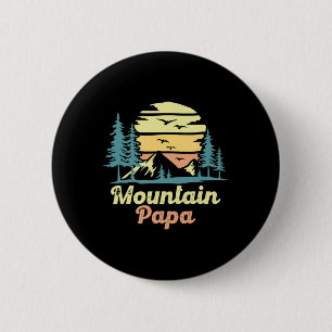 Chapa Redonda De 5 Cm Papá Montaña Camping Senderismo Papá Aventura Día