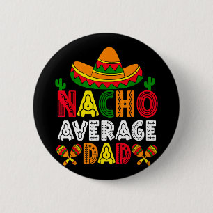 Chapa Redonda De 5 Cm Papá no promedio Cinco de Mayo Día del Padre Diver