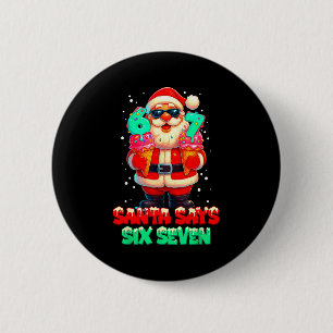 Chapa Redonda De 5 Cm Papá Noel Divertido Dice Seis Siete Navidad 67 Mem