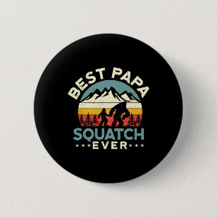 Chapa Redonda De 5 Cm Papá Pismoto Sasquatch Papá Mejor Papá Squatch
