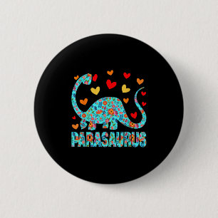 Chapa Redonda De 5 Cm Parasaurus Paraprofesional Paraeducador Dinosaurio