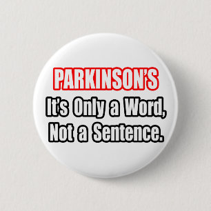 Chapa Redonda De 5 Cm Parkinson... no es una sentencia