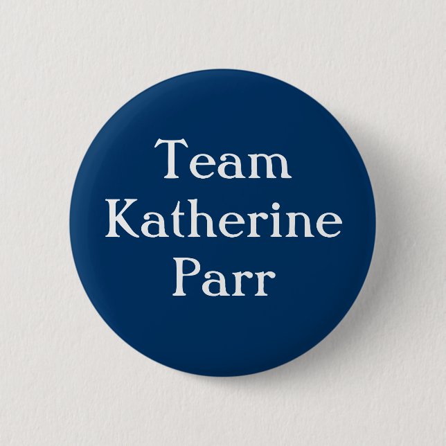 Chapa Redonda De 5 Cm Parr de Katherine del equipo (Anverso)