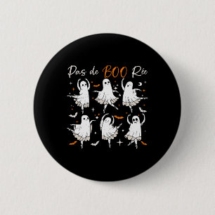 Chapa Redonda De 5 Cm Pas De Boo-rée Funny Ballet Fantasma Profesora de 