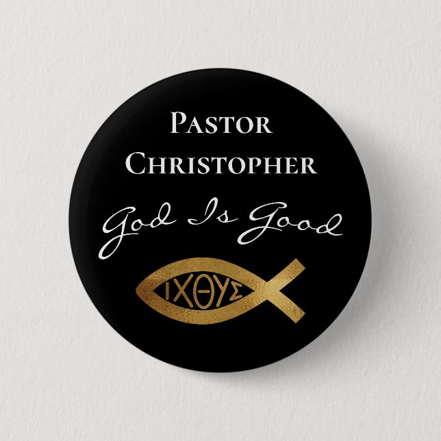 Chapa Redonda De 5 Cm Pastor Christian Church God Is Good Ministry Black (Anverso)
