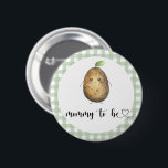 Chapa Redonda De 5 Cm Patata cuta - mamá para ser Baby Shower<br><div class="desc">"Un poco de papa está en camino". ¡Celebra con este fiesta de ducha de personalizado con patatas! Patata color agua linda con cara de bebé. Jaula verde.</div>
