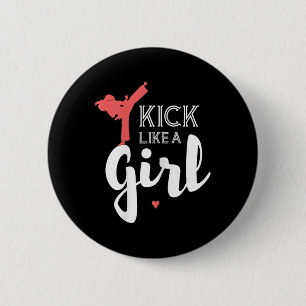 Chapa Redonda De 5 Cm Patear como un Chica de karate contra regalo depor