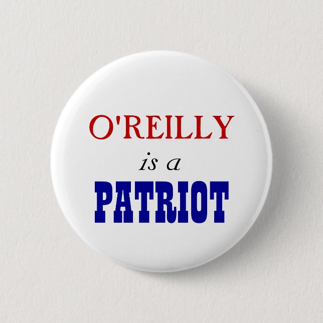 Chapa Redonda De 5 Cm Patriota de Bill O'Reilly (Anverso)