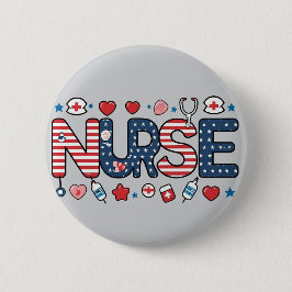 Chapa Redonda De 5 Cm Patriotic Nurse Badge – Cute USA