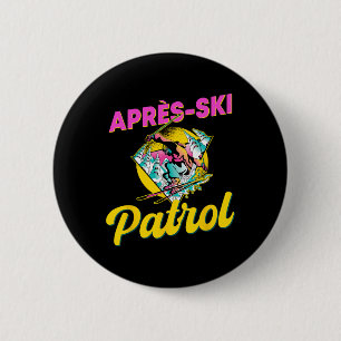 Chapa Redonda De 5 Cm Patrulla Retro Apres-ski de los años 80 con esquia