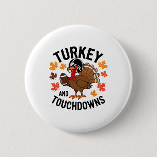 Chapa Redonda De 5 Cm Pavo de Acción de Gracias y touchdowns jugador de 