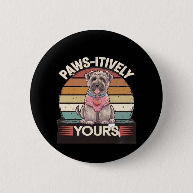 Chapa Redonda De 5 Cm Paws-itive Yours Dog (Anverso)