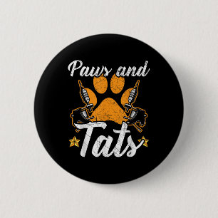 Chapa Redonda De 5 Cm Paws Y Tats Tattoo Tattoo Lover Tattoooing Dog Ow