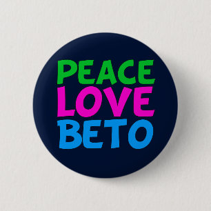 Chapa Redonda De 5 Cm Paz Amor Beto Elección Demócrata en Texas