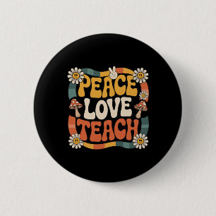 Chapa Redonda De 5 Cm Paz Amor Enseña Retro Groovy Profesor 70s Daisy Mu