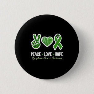 Chapa Redonda De 5 Cm Paz Amor Esperanza Cinta Verde Linfoma Consciente 