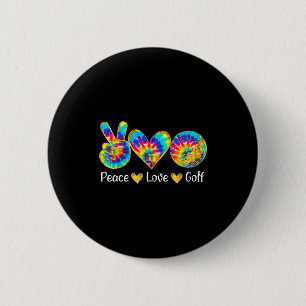 Chapa Redonda De 5 Cm Paz Amor Golf Divertida Tie Dye Amantes del Golf 