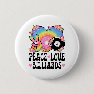 Chapa Redonda De 5 Cm Peace Love Billiards Lover 60s 70s Hippie Set B