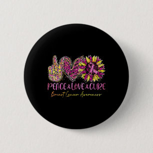 Chapa Redonda De 5 Cm Peace Love Cure Pink Leopard Sunflower Brec Canc
