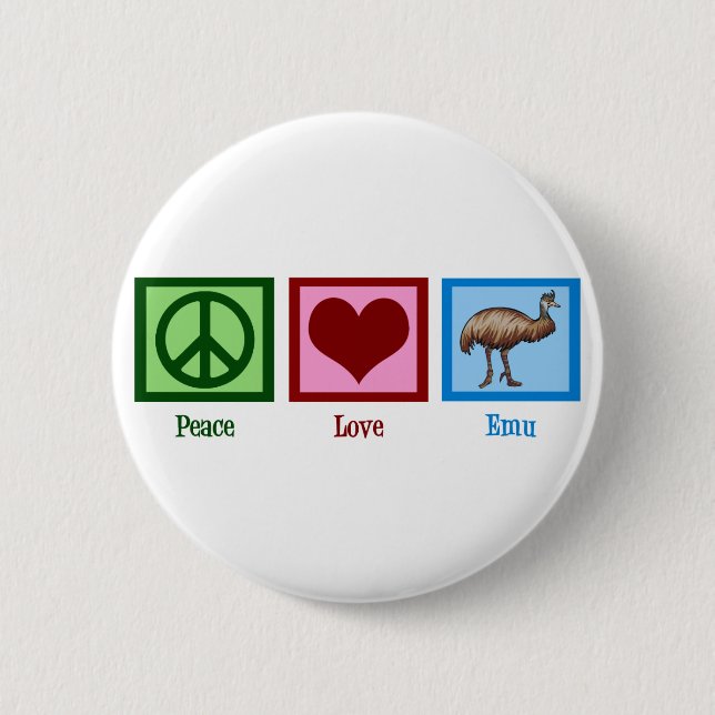 Chapa Redonda De 5 Cm Peace Love Emu (Anverso)
