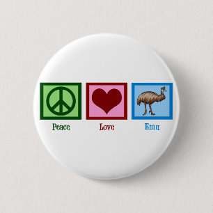 Chapa Redonda De 5 Cm Peace Love Emu
