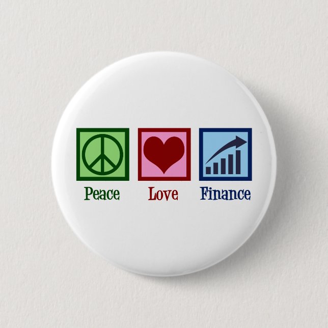 Chapa Redonda De 5 Cm Peace Love Finance (Anverso)