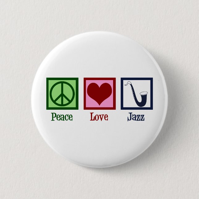 Chapa Redonda De 5 Cm Peace Love Jazz Music Saxophone (Anverso)