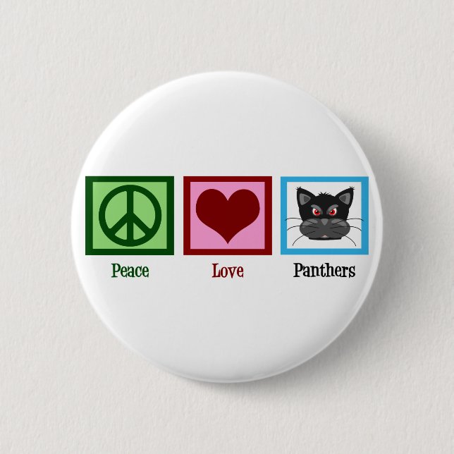 Chapa Redonda De 5 Cm Peace Love Panthers (Anverso)
