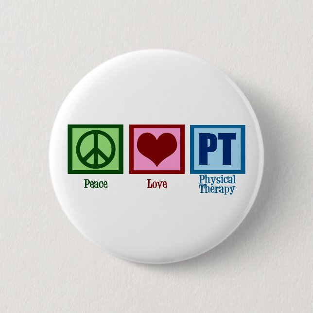 Chapa Redonda De 5 Cm Peace Love Physical Therapist (Anverso)