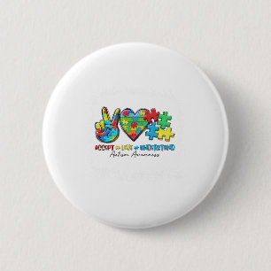 Chapa Redonda De 5 Cm Peace Love Ribbon Autism Awareness Accept Love Und