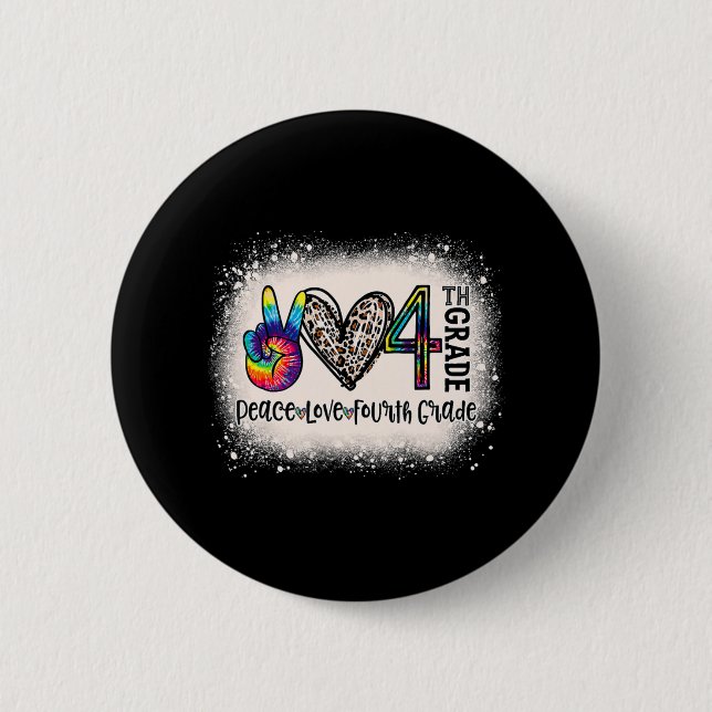 Chapa Redonda De 5 Cm Peace Love Teacher de cuarto grado Chicas de vuelt (Anverso)