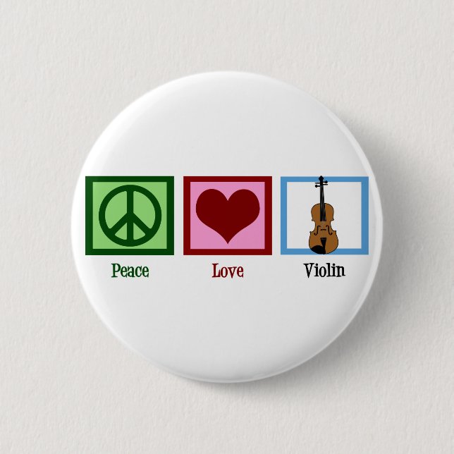 Chapa Redonda De 5 Cm Peace Love Violin (Anverso)