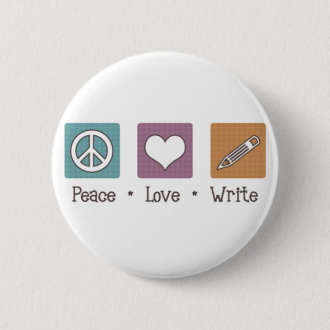 Chapa Redonda De 5 Cm Peace Love Write (Anverso)