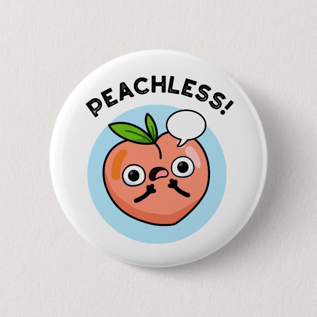 Chapa Redonda De 5 Cm Peachless Funny Fruit Peach (Anverso)