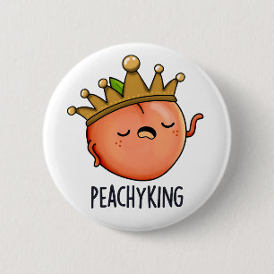 Chapa Redonda De 5 Cm Peachy King Funny Peach Pun