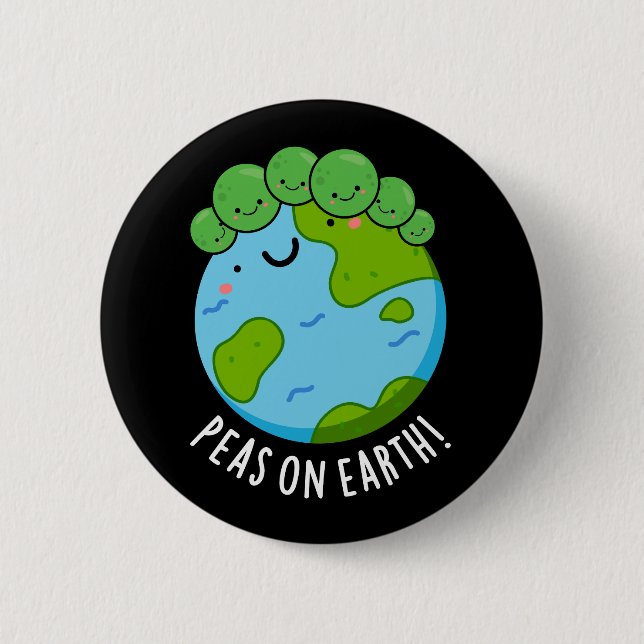 Chapa Redonda De 5 Cm Peas On Earth Funny Veggie Peace Pun Dark BG (Anverso)
