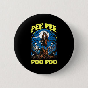 Chapa Redonda De 5 Cm Pee Pee Poo Poo Maldito Gen Z Meme Funny Skeleton 