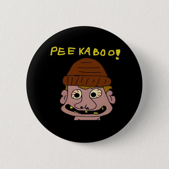Chapa Redonda De 5 Cm Peekabo Weird Man (Anverso)